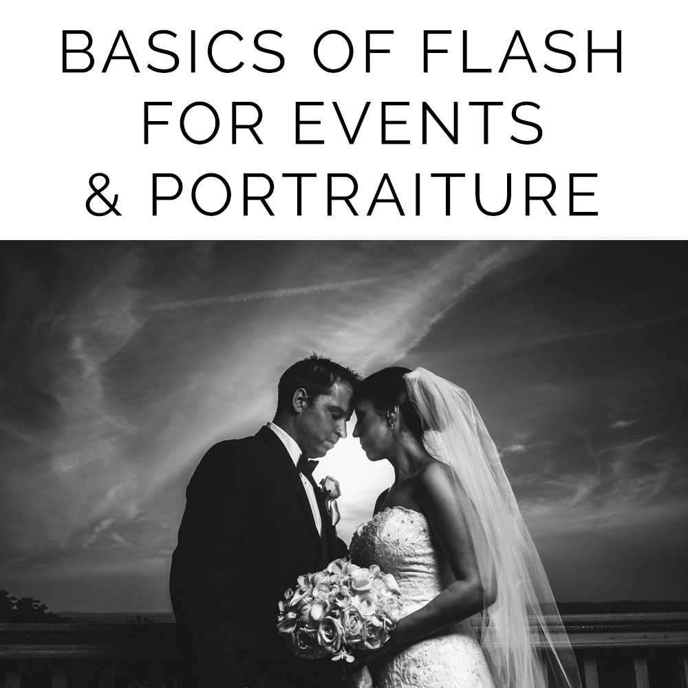 Basics of Flash for Events & Portraiture